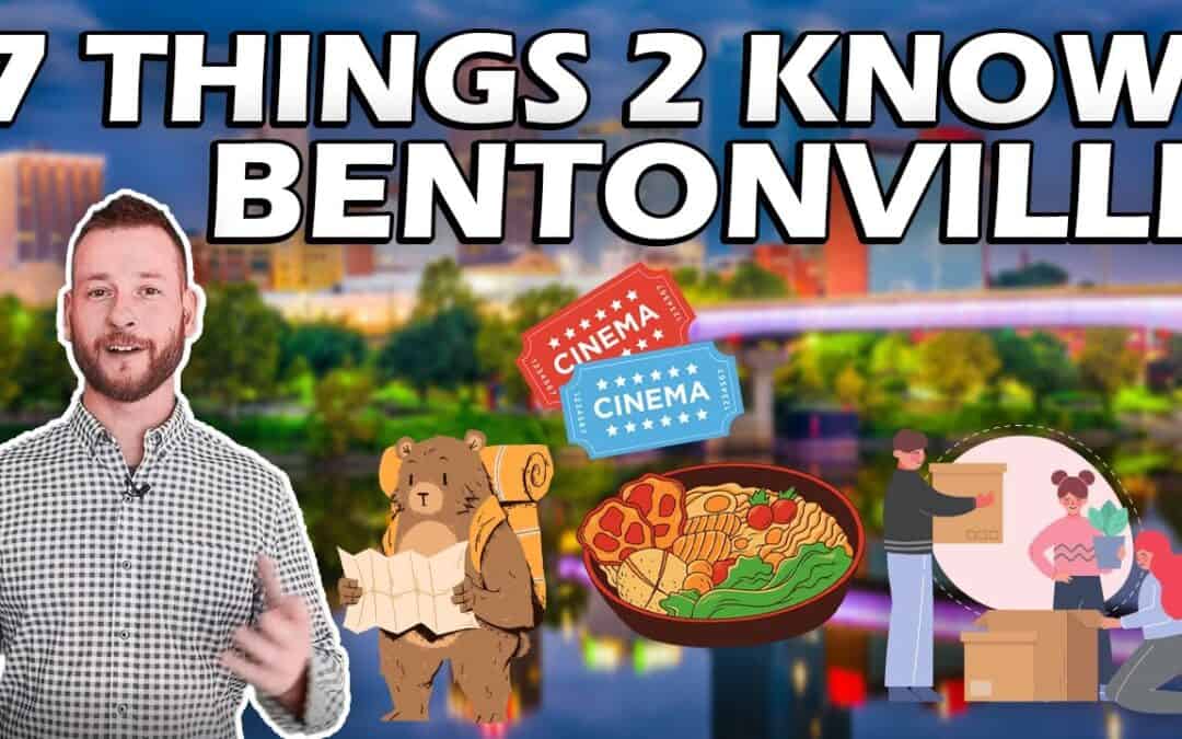 7 Things You Need To Know About Moving To Bentonville, Arkansas