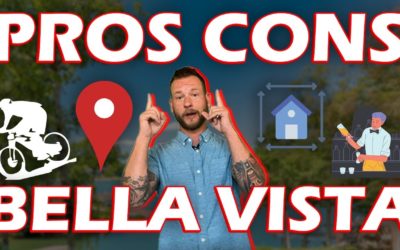 Bella Vista Pros & Cons 2022